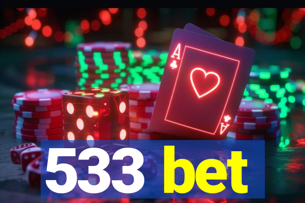 533 bet